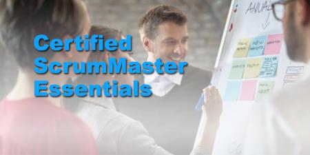 Certified ScrumMaster Essentials